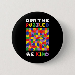 Badge Rond 5 Cm Puzzle autiste gentil Sensibilisation à l'autisme