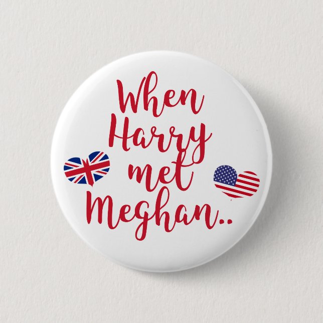 Badge Rond 5 Cm Quand Harry a rencontré Meghan | Fun Mariage royal (Devant)