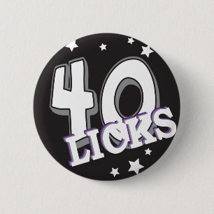 Badge Rond 5 Cm Quarante lèche "le quarantième anniversaire de 4