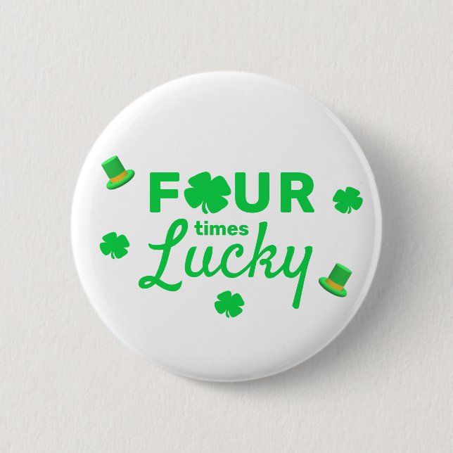 Badge Rond 5 Cm Quatre fois Lucky 4e anniversaire (Devant)