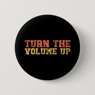 Badge Rond 5 Cm Quatre Mots Tournent Le Volume vers le haut New Yo