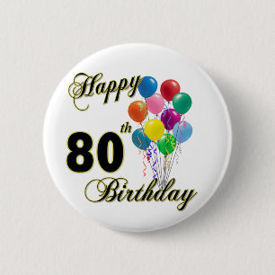 Badge Rond 5 Cm Quatre-vingtième cadeaux d'anniversaire et
