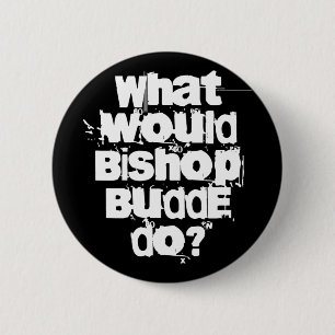 Badge Rond 5 Cm Que ferait Bishop Budde