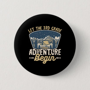 Badge Rond 5 Cm Que l'aventure de 3e année commence Prof Ck à Sc