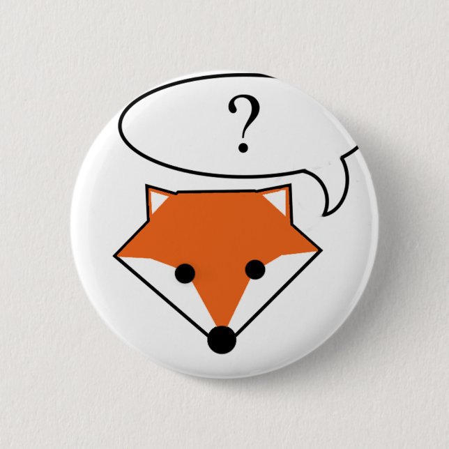 Badge Rond 5 Cm Que le renard fait-il disent-ils ? (Devant)