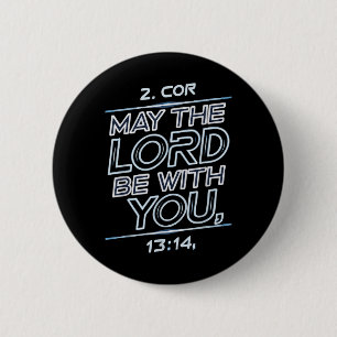 Badge Rond 5 Cm Que le Seigneur soit avec vous