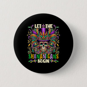 Badge Rond 5 Cm Que les Shenanigans commencent Mardi Gras Enfants