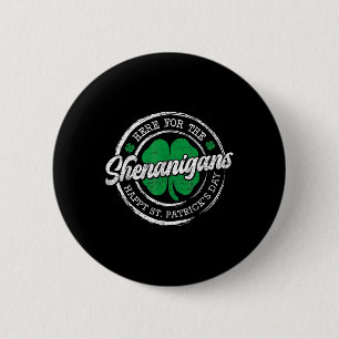 Badge Rond 5 Cm Que les Shenanigans commencent St Patricks Day Fem