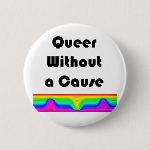 Badge Rond 5 Cm Queer Sans Cause