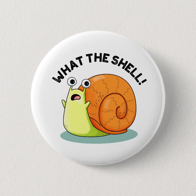 Badge Rond 5 Cm Quel drôle de jeu d'escargot Shell (Devant)