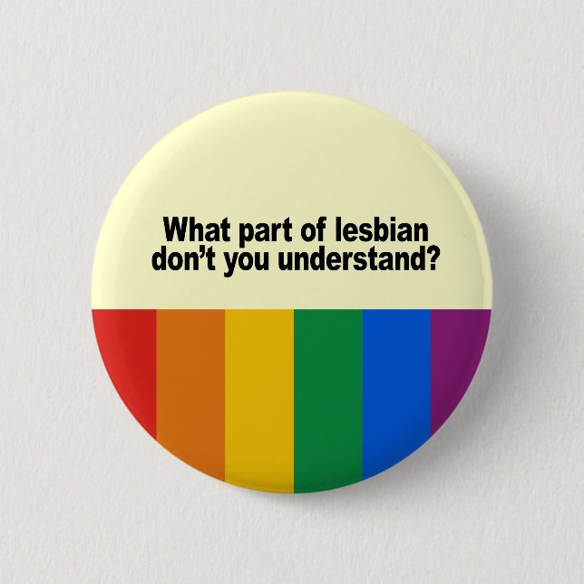 Badge Rond 5 Cm Quelle partie de lesbienne (Devant)