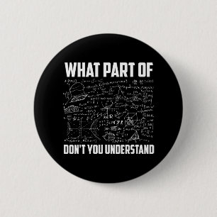 Badge Rond 5 Cm Quelle partie de Ne comprenez-vous pas drôle Ensei
