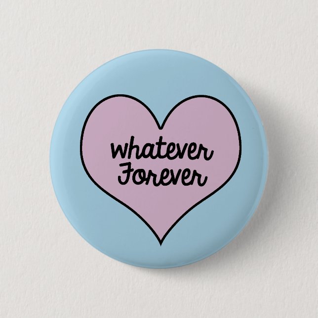 BADGE ROND 5 CM QUELQUE BOUTON DE FOREVER (Devant)