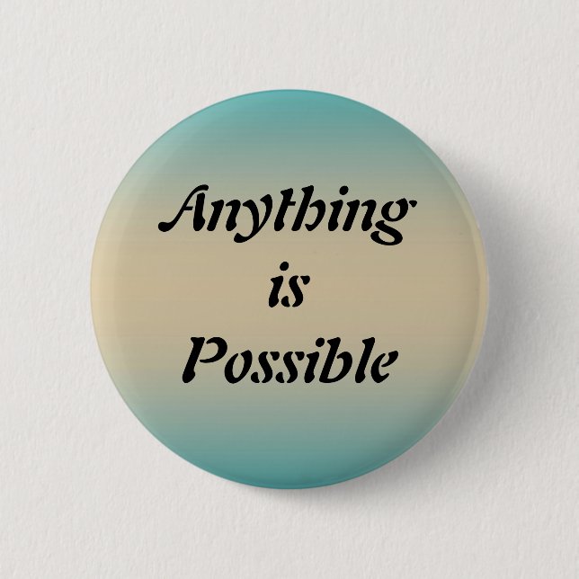 Badge Rond 5 Cm Quelque chose est bouton possible (Devant)