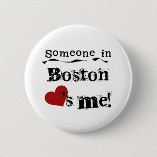 Badge Rond 5 Cm Quelqu'un à Boston