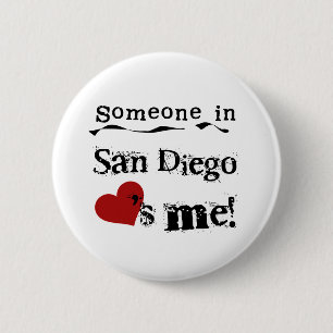 Badge Rond 5 Cm Quelqu'un à San Diego