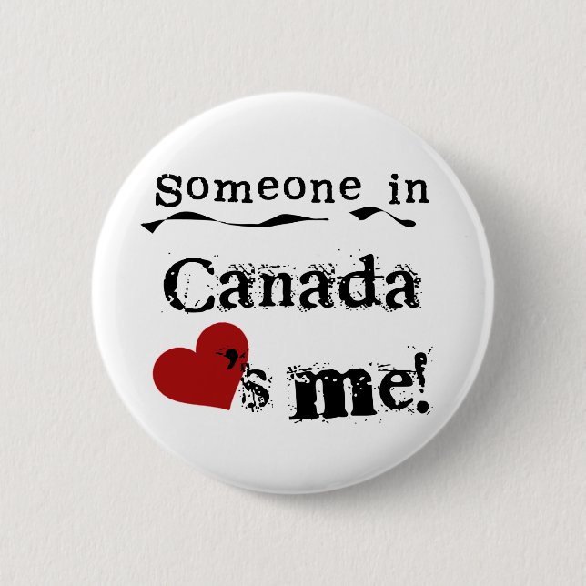 Badge Rond 5 Cm Quelqu'un au Canada m'aime (Devant)