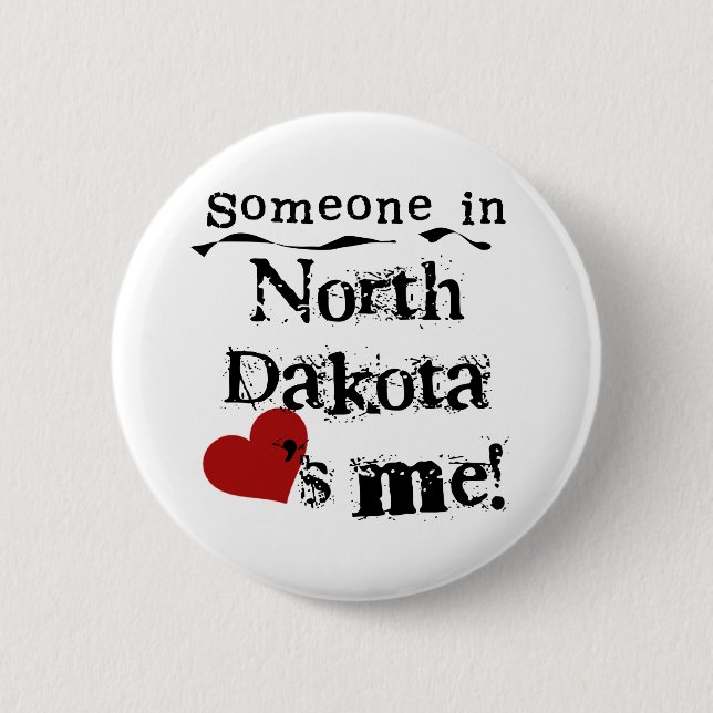 Badge Rond 5 Cm Quelqu'un dans le Dakota du Nord m'aime (Devant)