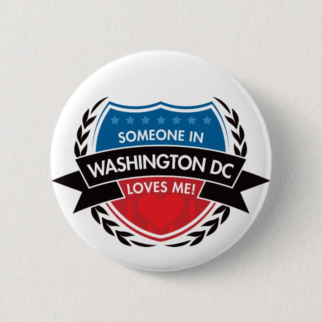 Badge Rond 5 Cm Quelqu'un dans le Washington DC m'aime (Devant)