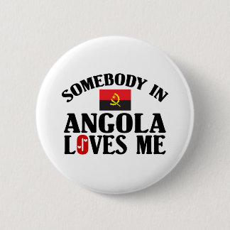 Badge Rond 5 Cm Quelqu'un en Angola