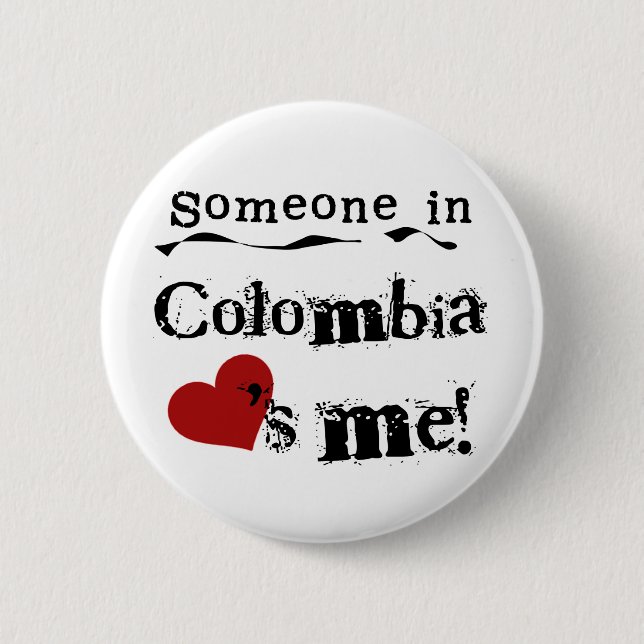 Badge Rond 5 Cm Quelqu'un en Colombie m'aime (Devant)