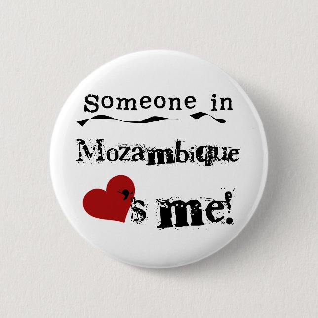 Badge Rond 5 Cm Quelqu'un en Mozambique m'aime (Devant)