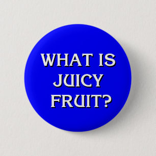 Badge Rond 5 Cm "Qu'est-ce que Juicy Fruit ?" Jeopardy Les Golden 