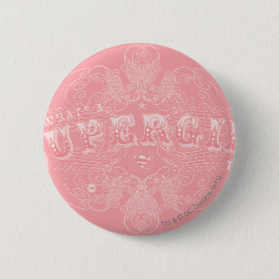 Badge Rond 5 Cm Qu'est-ce qu'une super fille à faire rose
