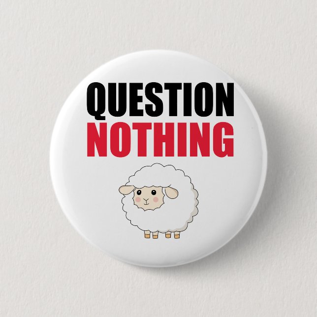 Badge Rond 5 Cm Question Nothing Sheep (Devant)