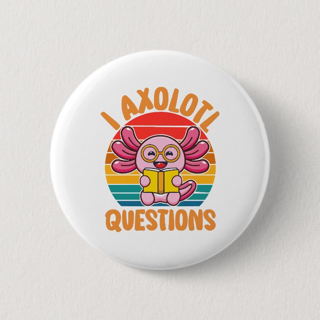 Badge Rond 5 Cm Questions sur les axolotls (Devant)