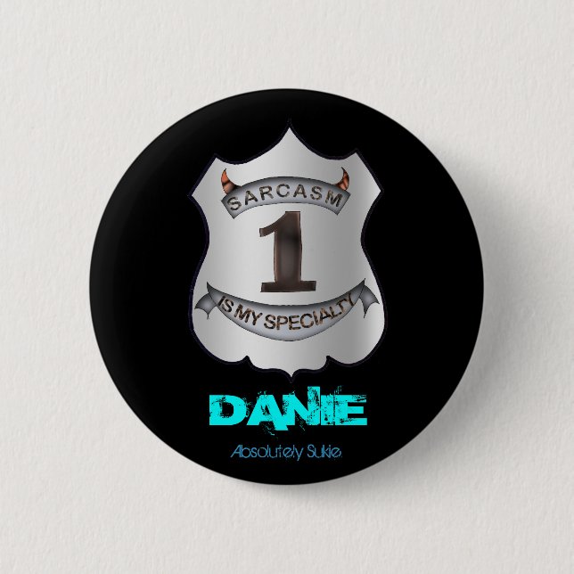 Badge Rond 5 Cm Qui est bouton de sarcasme (Devant)