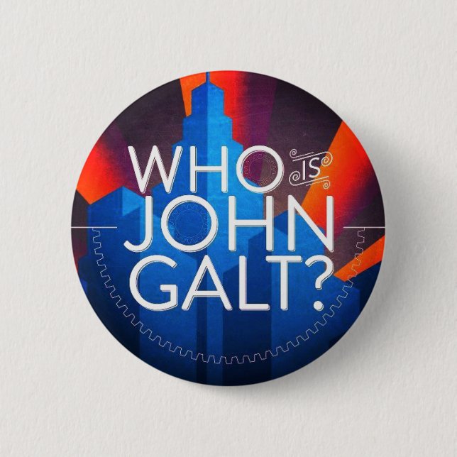 Badge Rond 5 Cm Qui est John Galt ? (Devant)