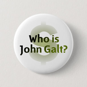 Badge Rond 5 Cm Qui est John Galt ? Symbole d'argent