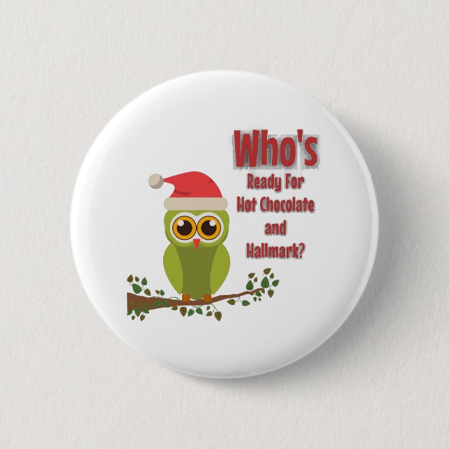 Badge Rond 5 Cm Qui est prêt  (Devant)