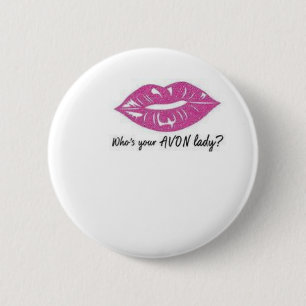 Badge Rond 5 Cm Qui est votre bouton de dame d'Avon