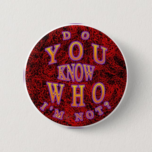 Badge Rond 5 Cm Qui je ne suis pas (Devant)