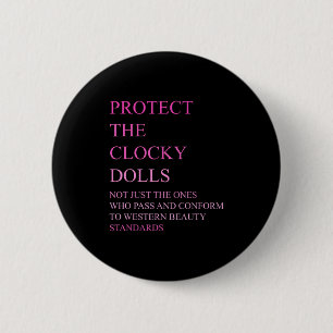 Badge Rond 5 Cm Qui P et se conforment aux normes de beauté occide