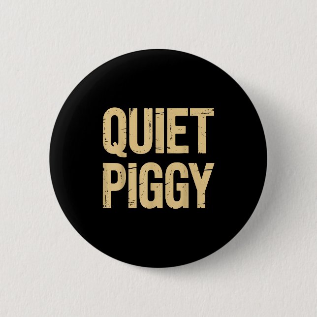 Badge Rond 5 Cm Quiet Ggy  (Devant)