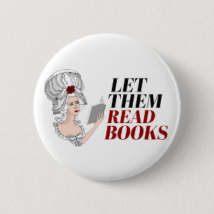 Badge Rond 5 Cm Qu'ils lisent des livres