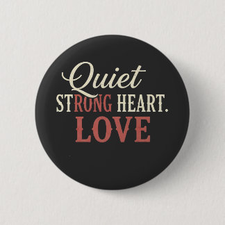 Badge Rond 5 Cm QUIT Strong Heart Love 