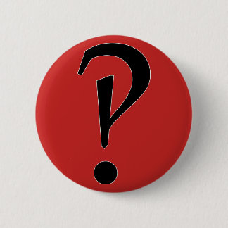 Badge Rond 5 Cm Quoi ? ! Interrobang ? !