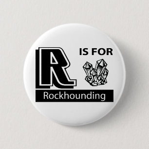 Badge Rond 5 Cm R est pour Rockhounding