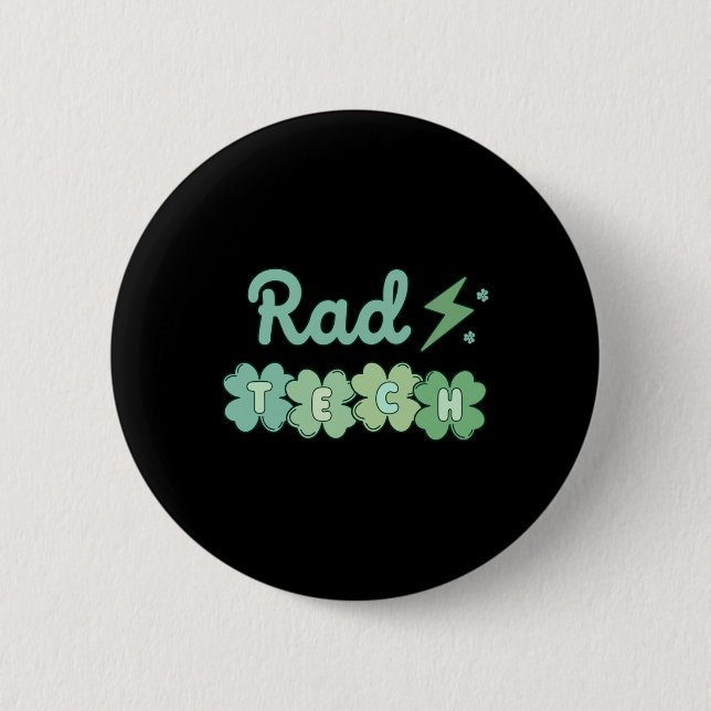 Badge Rond 5 Cm Rad Tech Jour de la Saint Patrick Xray Irish Lucky (Devant)