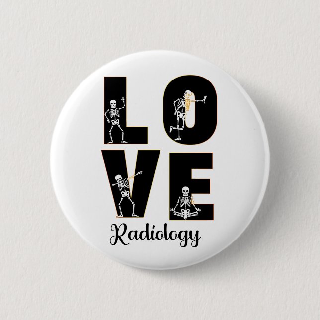 Badge Rond 5 Cm Radiologie Love Radiologiste Skeleton XRay (Devant)