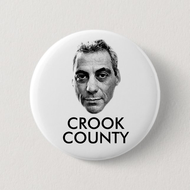 Badge Rond 5 Cm Rahm Emanuel : Le comté de Crook (Devant)