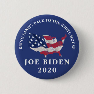 Badge Rond 5 Cm Ramenez Sanity Joe Biden 2020