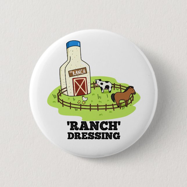 Badge Rond 5 Cm Ranch Dressing Funky Food Pun (Devant)