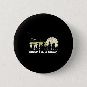 Badge Rond 5 Cm Randonnée dans le Maine Mont Katahdin Arbres Natur