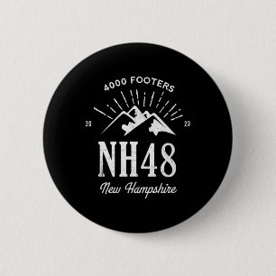 Badge Rond 5 Cm Randonnées dans les 4 000 pieds du New Hampshire N