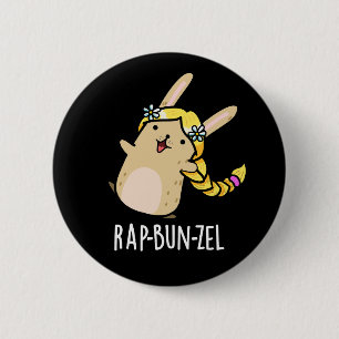 Badge Rond 5 Cm Rap-bun-zel Funny Bunny Pun Dark BG
